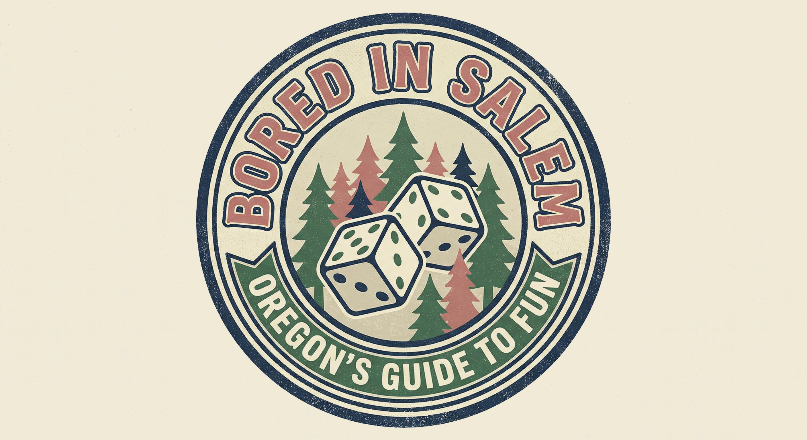 Bored In Salem — Oregon's Guide to Fun